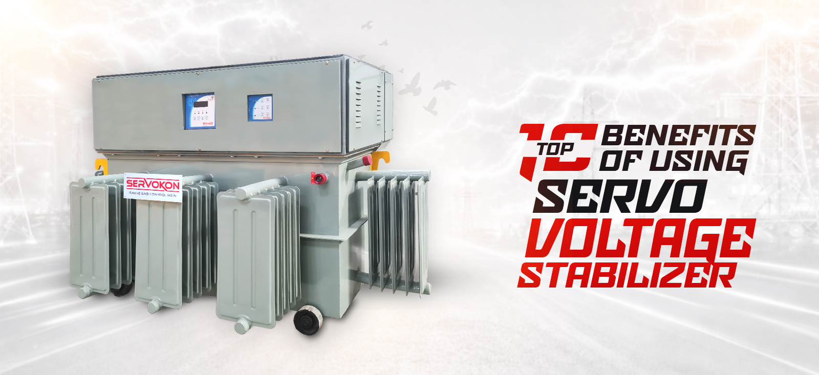 Top 10 Benefits of Using Servo Voltage Stabilizer