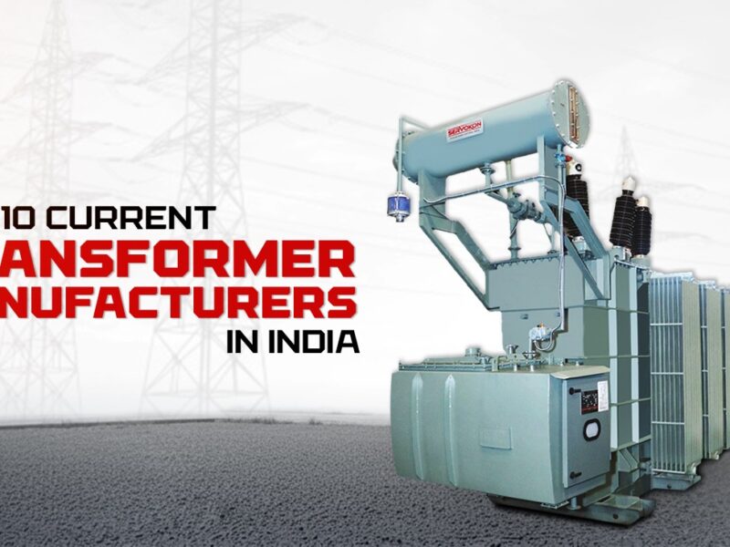 Top 10 Current Transformer Manufacturers In India