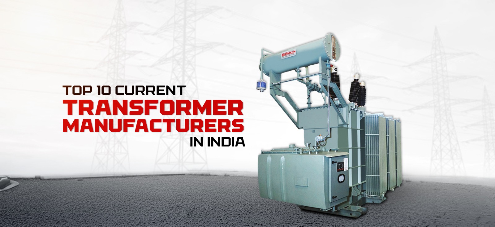 Top 10 Current Transformer Manufacturers In India